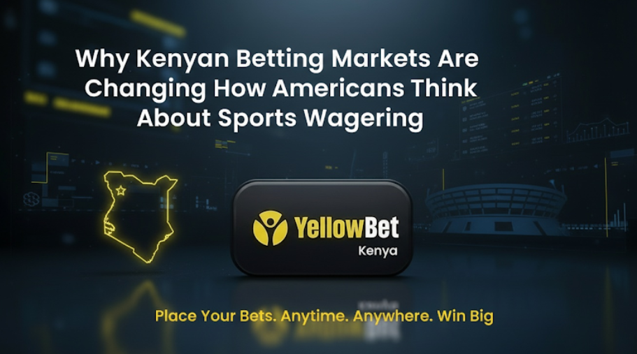 Why Kenyan betting markets are changing the way Americans think about sports betting